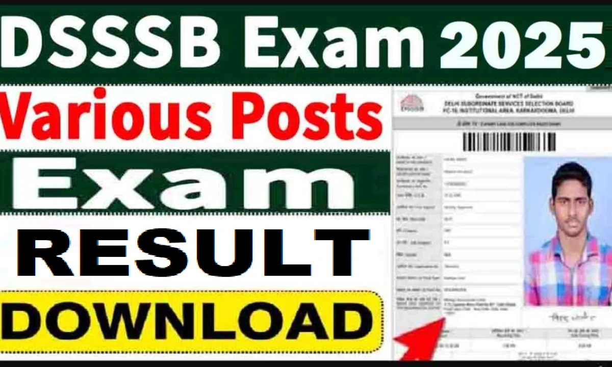 DSSSB रिजल्ट 2025 जारी