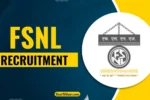 FSNL Recruitment 2025