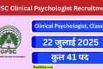 GPSC Clinical Psychologist Recruitment 2025