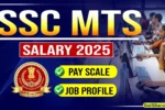 SSC MTS Salary 2025