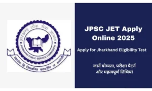 JPSC JET 2025