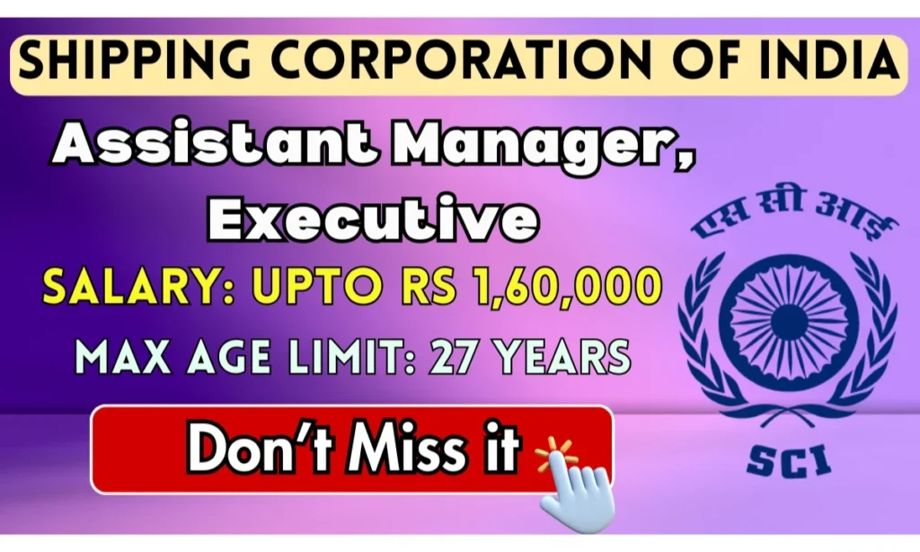 Shipping Corporation of India Recruitment 2025