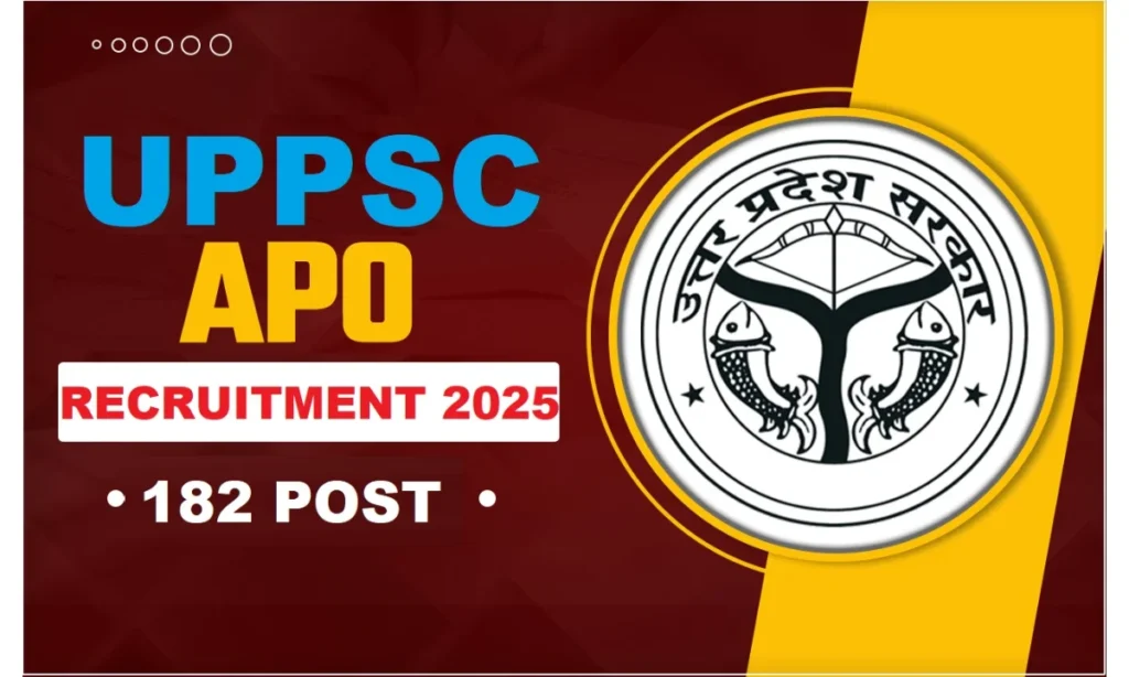 UPPSC APO Recruitment 2025