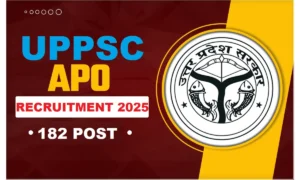 UPPSC APO Recruitment 2025