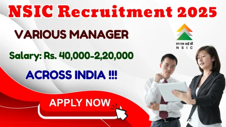 NSIC Recruitment 2025
