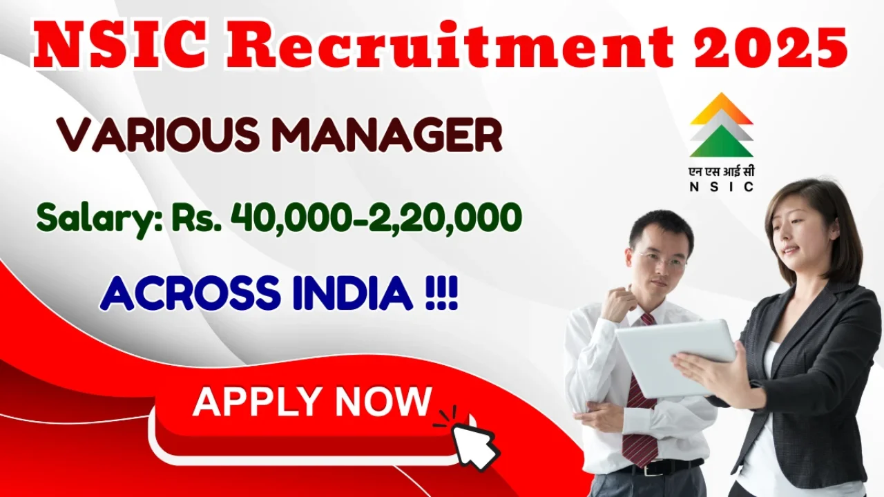 NSIC Recruitment 2025