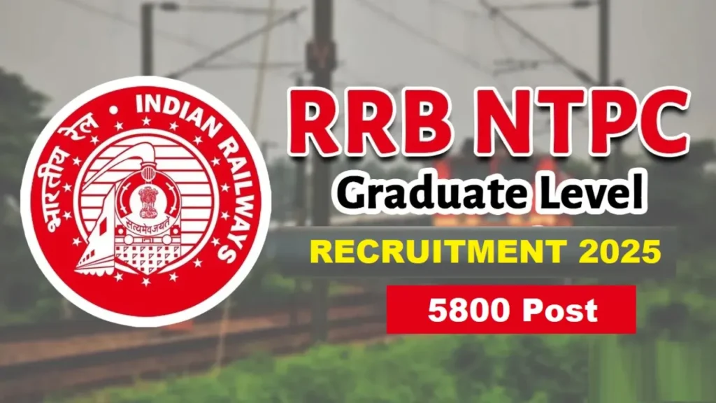 RRB NTPC Graduate Level Recruitment 2025