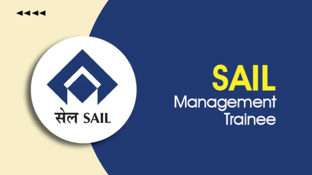 SAIL Management Trainee Recruitment 2025