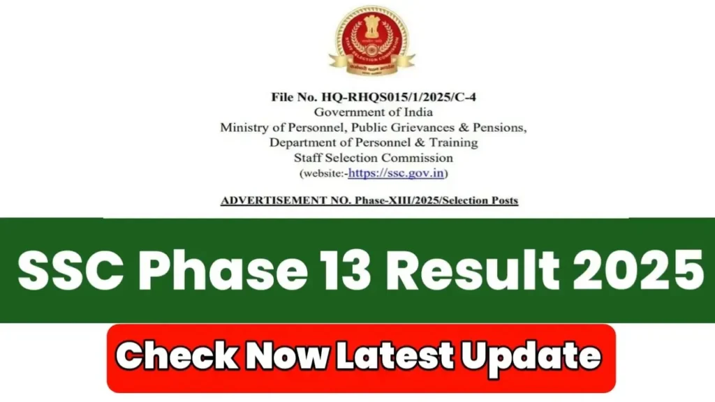 SSC Selection Post Phase 13 Result 2025