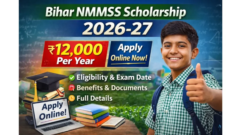 Bihar NMMSS Scholarship 2026-27